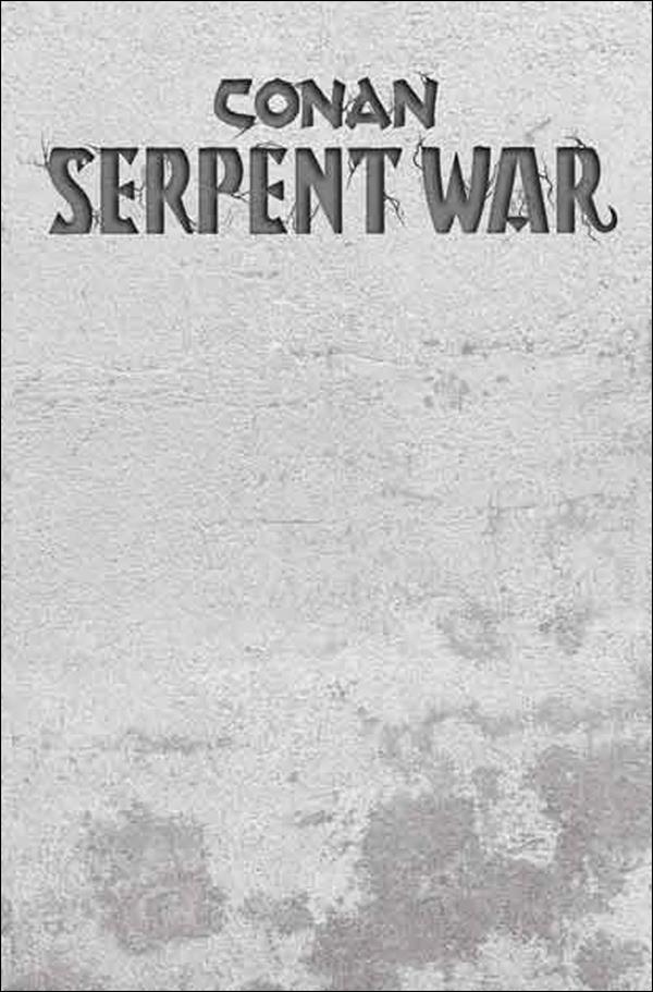 Conan: Serpent War issue 1-F "Stone" 1:200 Wraparound Cover