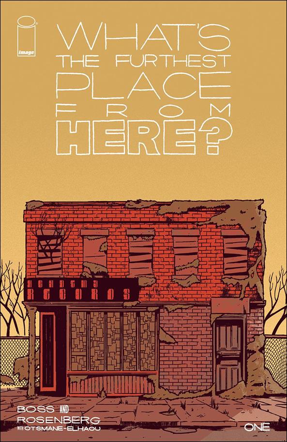 What's the Furthest Place from Here? issue 1 Tyler Boss Cover