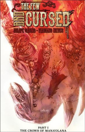 Few and Cursed issue 1-B Mateus Santolouce Cover