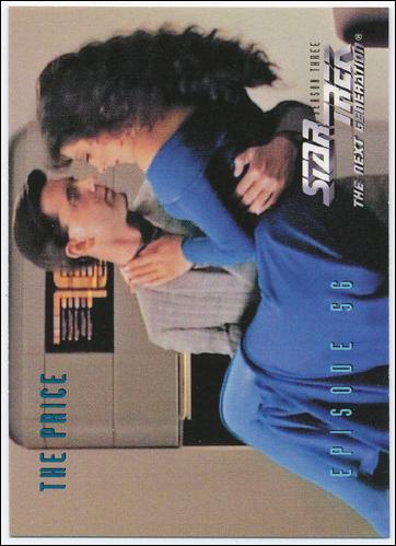 Star Trek: The Next Generation - The Episode Collection Season Three (Base Set) card 254 The Price, Episode 56B