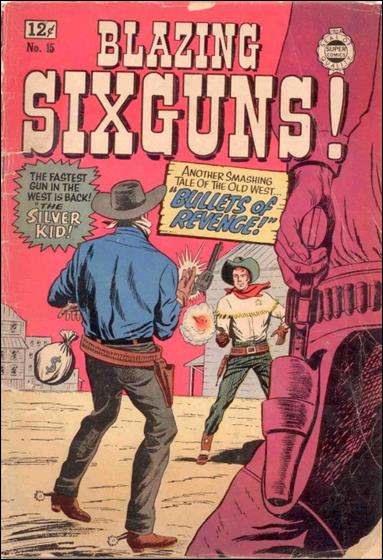 Blazing Sixguns  issue 15