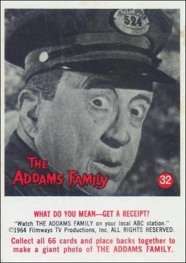 Addams Family (Base Set) card 32 What Do You Mean—Get a Receipt?