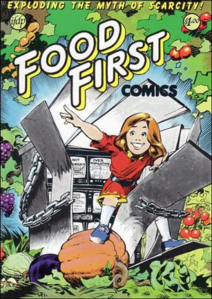 Food First Comics issue 1-C 3rd Printing