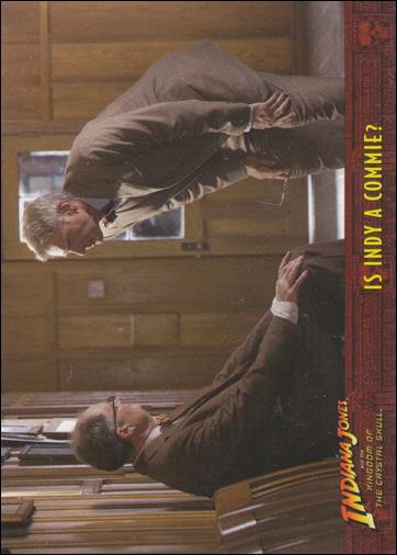 Indiana Jones and the Kingdom of the Crystal Skull (Base Set) card 30 Is Indy a Commie?