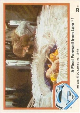 Superman (Movie) Series 1 (Base Set) card 22 A Final Farewell from Lara!