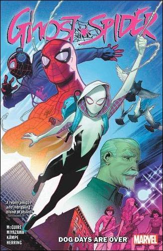 Ghost-Spider issue 1 Dog Days Are Over