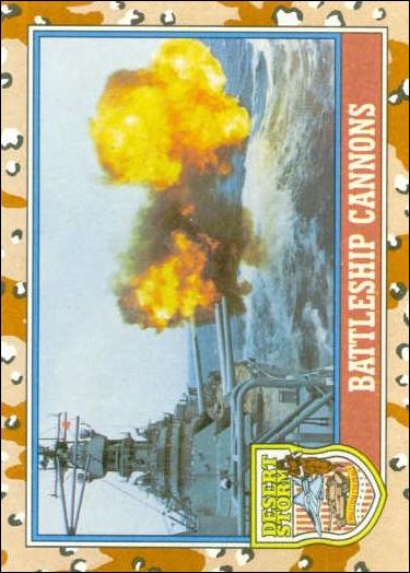 Desert Storm: Series 2 (Base Set) card 102 Battleship Cannons