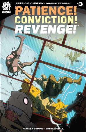Patience! Conviction! Revenge! issue 3