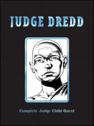 Judge Dredd: The Judge Child Quest  Cover Image 1