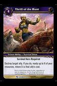 World of Warcraft: March of the Legion (Base Set) card 41 Thrill of the Hunt