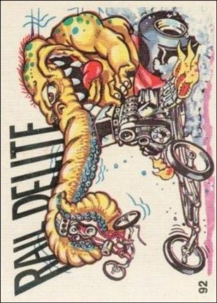 Oddest Odd Rods (Base Set) card 92 Rail Delite (Fan Art on Back)
