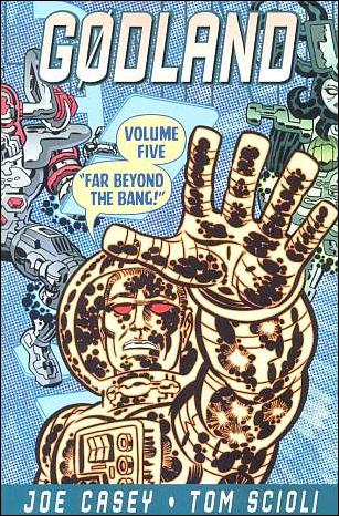 Godland  issue 5 Far Beyond the Bang!