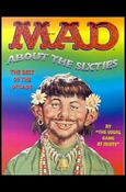 MAD About the Sixties Cover Image 1