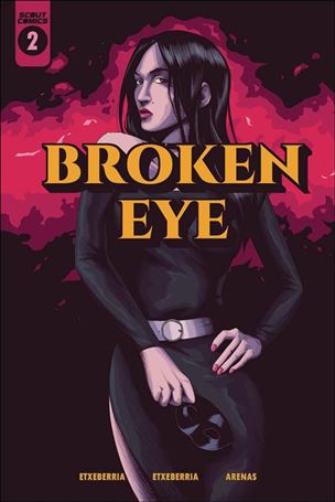 Broken Eye issue 2