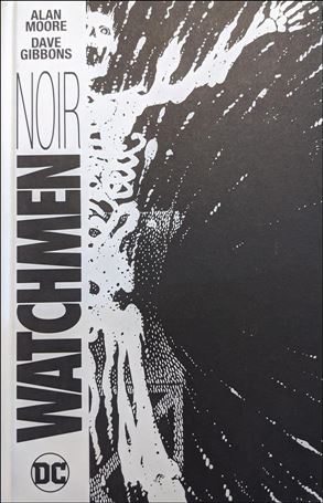 Watchmen Noir Cover Image 1