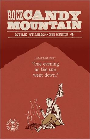 Rock Candy Mountain Cover Image 1