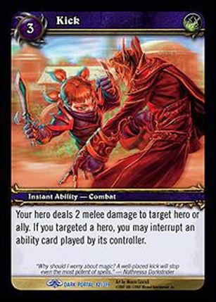 World of Warcraft: Through the Dark Portal (Base Set) card 82 Kick