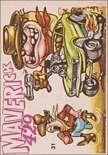 Odd Rod Allstars (Base Set) card 31 Maverick 429