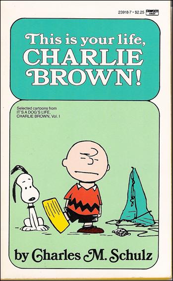 This is Your Life, Charlie Brown! issue 1-B