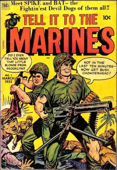 Tell it to the Marines issue 1