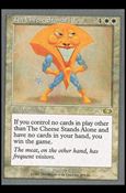Magic the Gathering: Unglued (Base Set) card 2 The Cheese Stands Alone