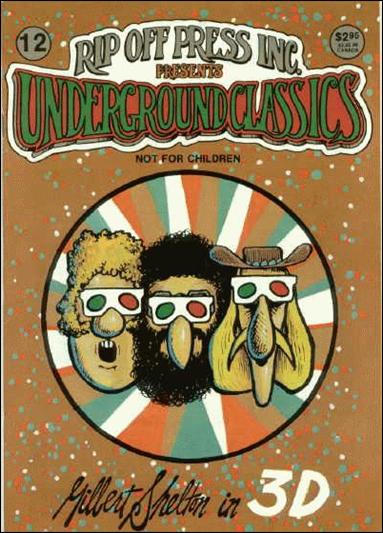 Underground Classics 12-A by Rip Off Press