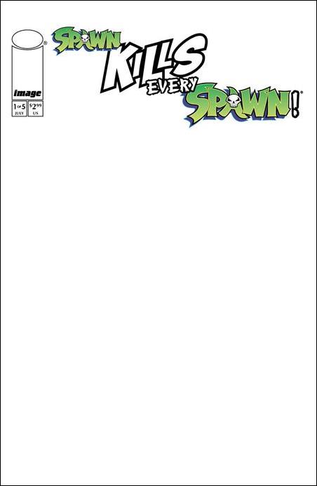 Spawn Kills Every Spawn issue 1-C Blank Sketch Cover