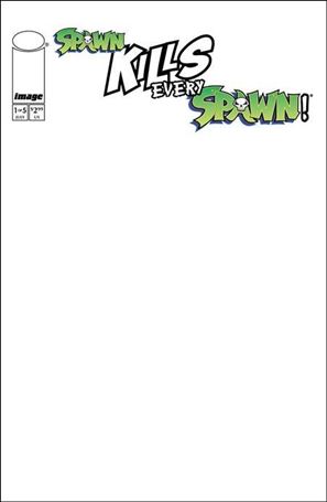 Spawn Kills Every Spawn issue 1-C Blank Sketch Cover