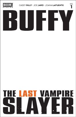 Buffy the Last Vampire Slayer issue 1-C Blank/Sketch Cover