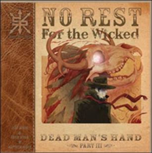 No Rest For the Wicked: Dead Man's Hand issue 3