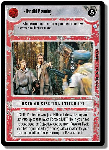 Star Wars: Endor Limited (Base Set) card 156 Careful Planning