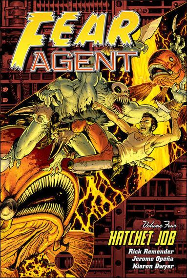 Fear Agent issue 4 Hatchet Job