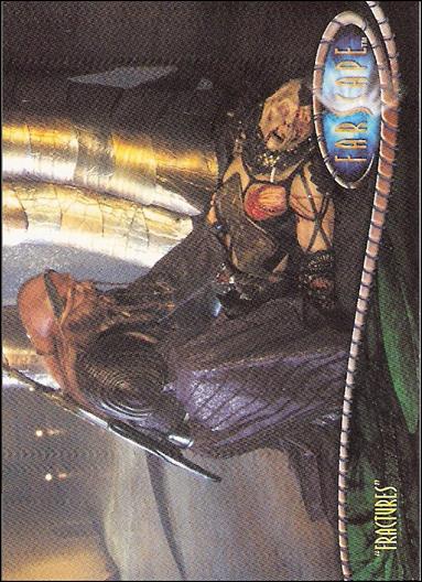 Farscape: Season Three (Base Set) card 201 “Fractures”