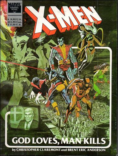 Marvel Graphic Novel issue 5-J X-Men: God Loves, Man Kills (10th Printing)