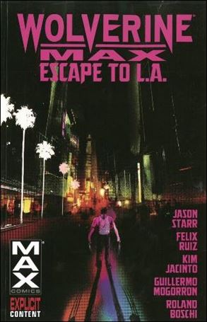 Wolverine Max issue 2 Escape to L.A.