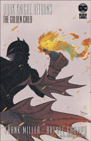 Dark Knight Returns: The Golden Child issue 1-B Rafael Grampa Molotov Cocktail Cover