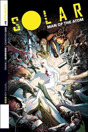 Solar: Man of the Atom (2014) issue 6-B Jonathan Lau Subscription Cover