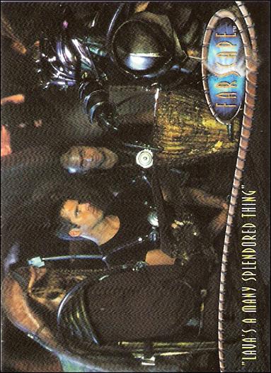 Farscape: Season Four (Base Set) card 231 “Lava's a Many Splendored Thing”