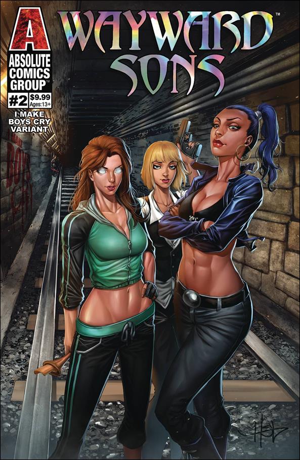 Wayward Sons issue 2-B Creees Lee I Make Boys Cry Holo Foil Logo Cover