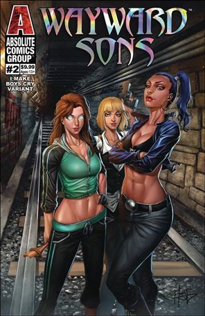 Wayward Sons issue 2-B Creees Lee I Make Boys Cry Holo Foil Logo Cover