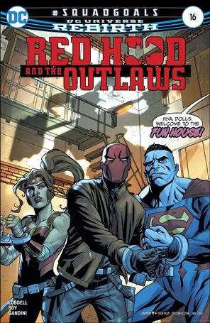 Red Hood and the Outlaws (2016) issue 16 Mike McKone Cover