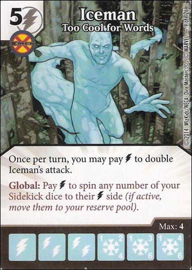 Marvel Dice Masters Uncanny X-Men  card 9 Iceman: Too Cool for Words