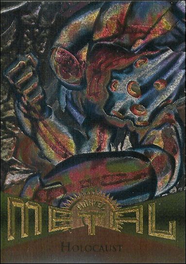 Marvel Metal (Base Set) card 5 Holocaust