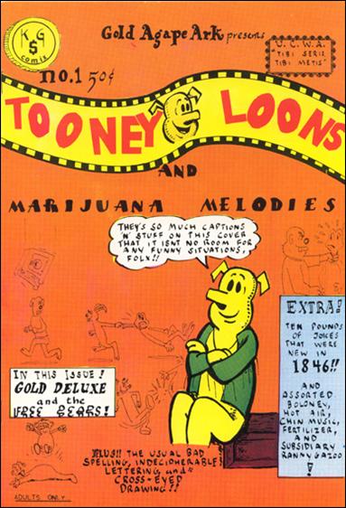 Tooney Loons and Marijuana Melodies issue 1-B 2nd Printing