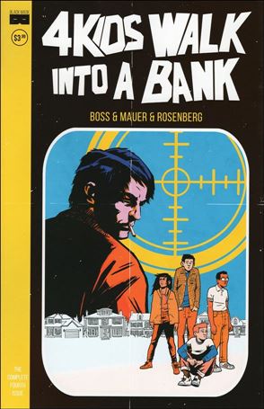 4 Kids Walk into a Bank issue 4 Tyler Boss Cover