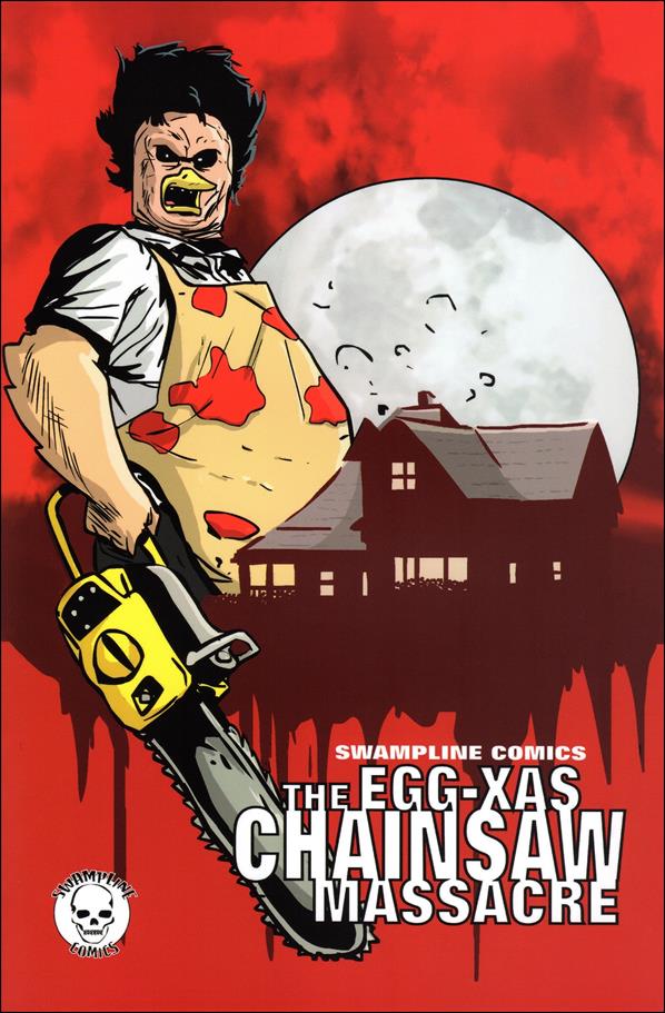 Egg-Xas Chainsaw Massacre issue nn