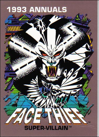 Marvel 1993 Annuals (Base Set) card 16 Face Thief