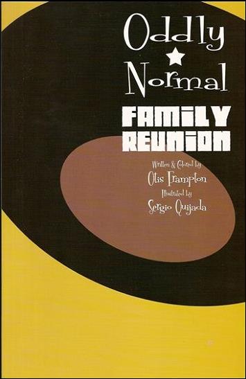 Oddly Normal (2007) issue 2 Family Reunion