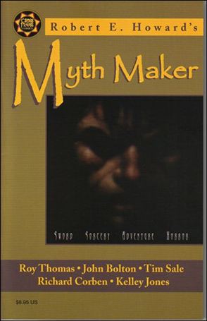 Robert E. Howard's Myth Maker Cover Image 1