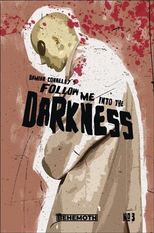 Follow Me into Darkness issue 3 Black Logo Cover